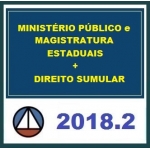 Ministério Público e Magistratura Estaduais + Direito Simular CERS 2018.2